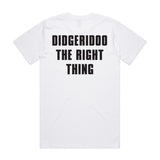Didgeridoo the right thing flag tee