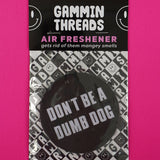 Gammin Dumb Dog air freshener