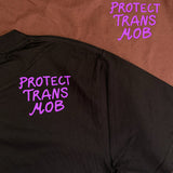 Protect Trans Mob tee