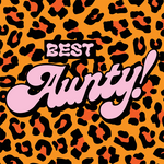 Leopard print background with Best Aunty graphic